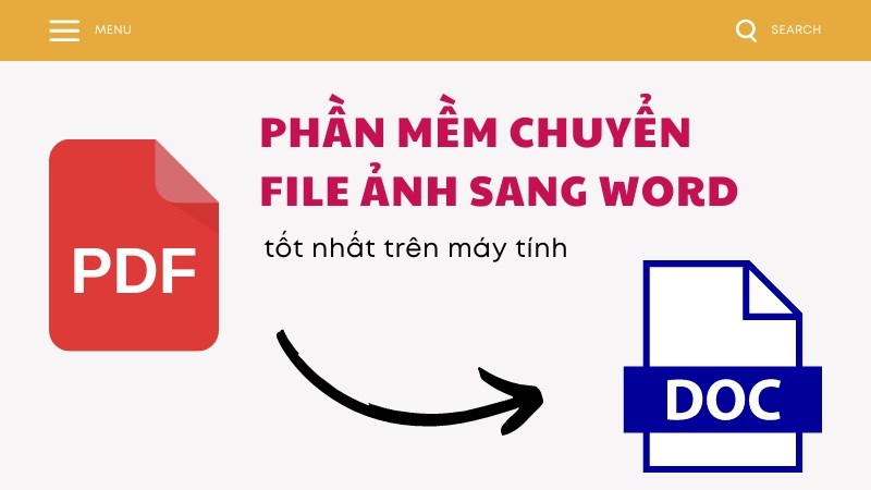  TOP 6 phần mềm chuyển file ảnh sang Word tốt nhất trên máy tính