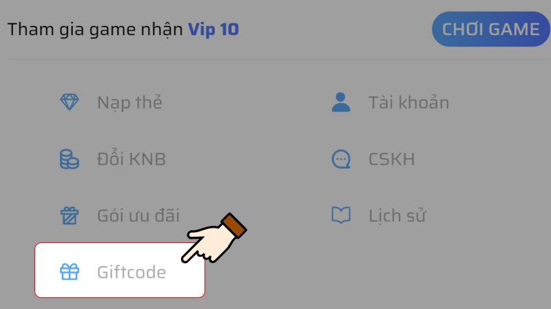 Nhấn chọn mục Giftcode trên giao diện