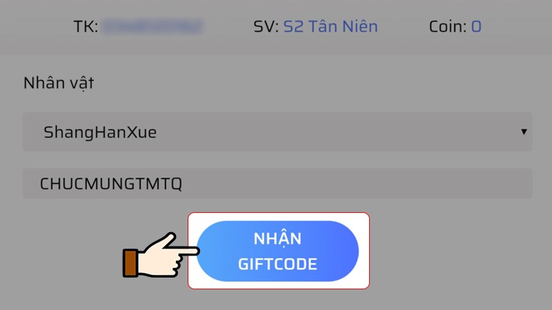 Nhấn chọn Nhận Giftcode