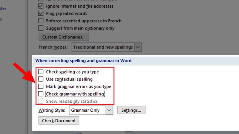Đi đến phần When correcting spelling and grammar in Word > Bỏ tích toàn bộ các ô có trong phần này