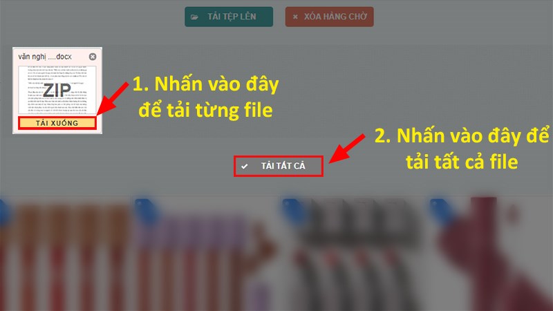Nhấp vào TẢI XUỐNG để tải từng file hoặc nhấp vào TẢI TẤT CẢ để tải hết các file