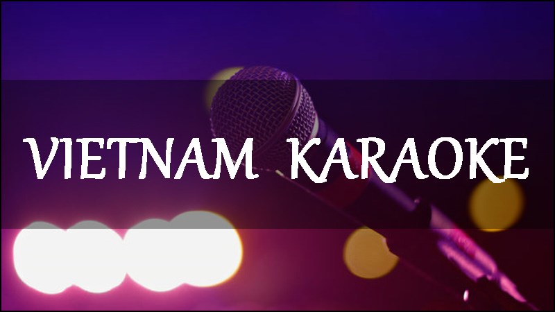 Vietnam Karaoke