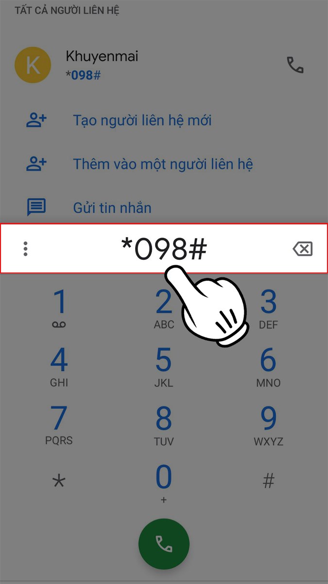 Nhập *098# > Nhấn Gọi