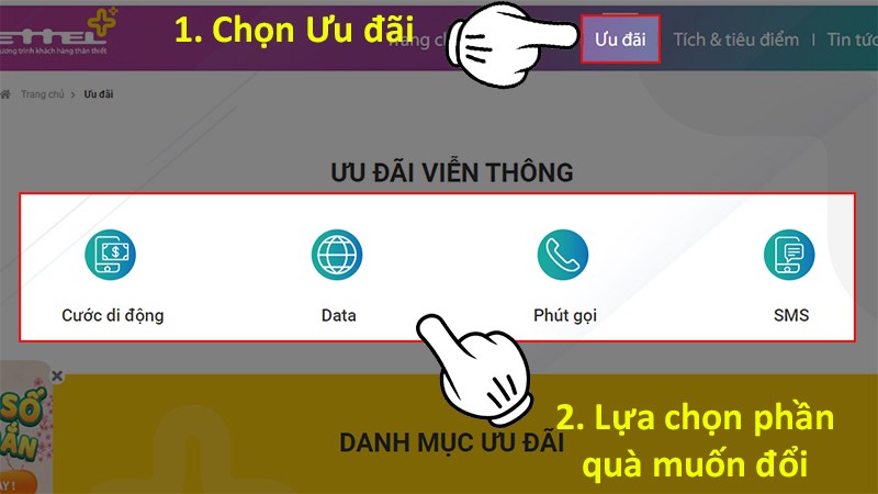 Chọn mục Ưu đãi > Lựa chọn Cước di động, Data, Phút gọi hoặc SMS