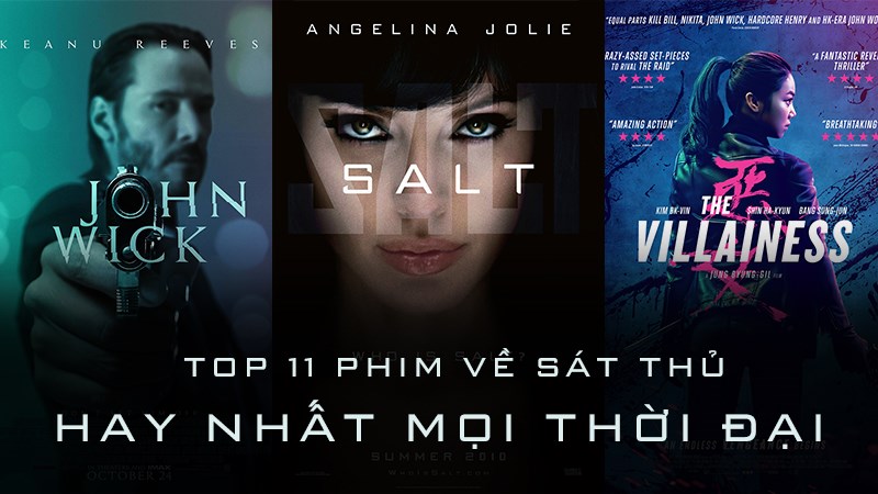 Top 11 phim về sát thủ hay nhất mọi thời đại