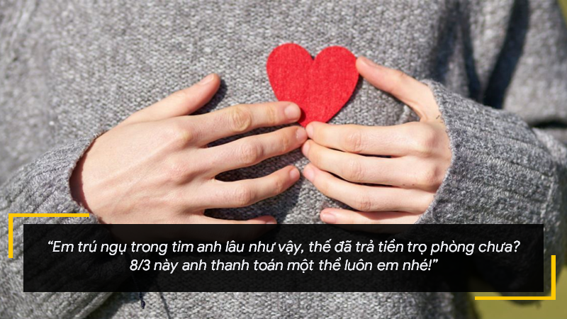 Thả thính 8/3 siêu hay, dễ thương tặng crush, bạn gái