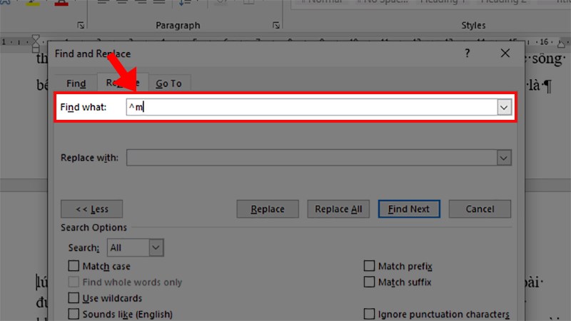 Sau khi chọn xong ở phần Find what sẽ hiển thị ký hiệu "^m"