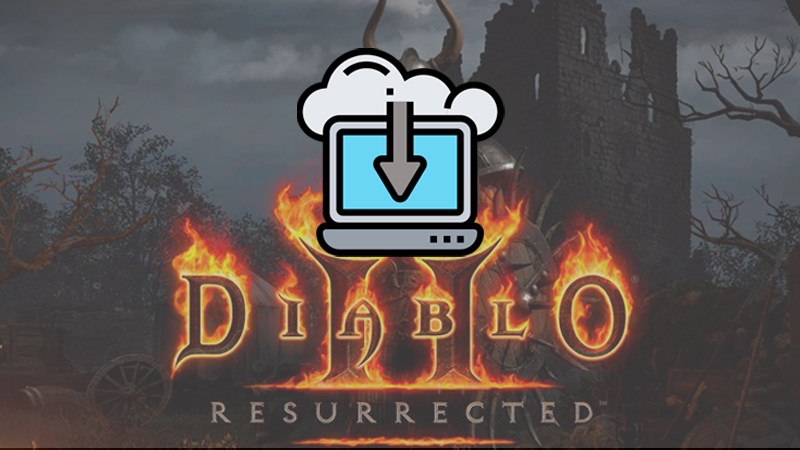 Cách tải Diablo II: Resurrected miễn phí 100%, đăng ký chơi sớm