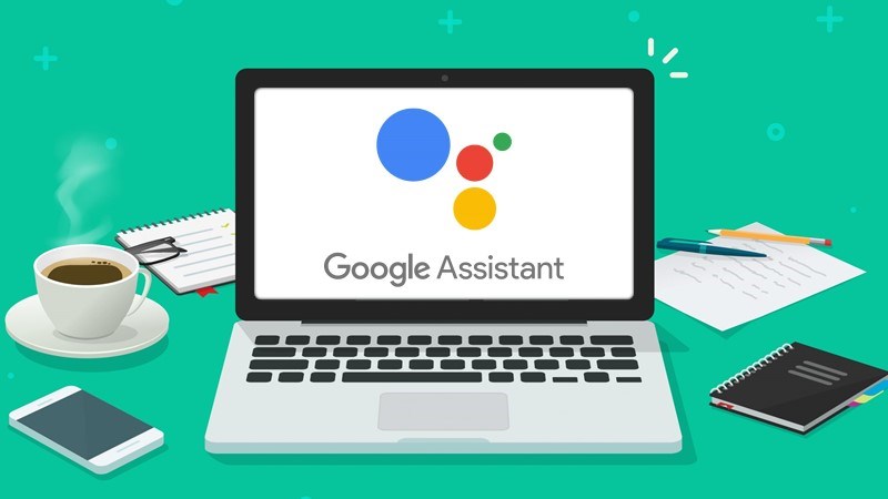 Cách tải và cài đặt Google Assistant trên PC
