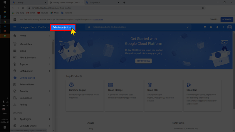 Truy cập Google Cloud Platform và chọn Select a project.