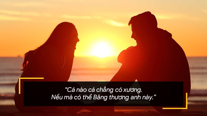 Cá nào cá chẳng có xương. Nếu mà có thể Băng thương anh này!