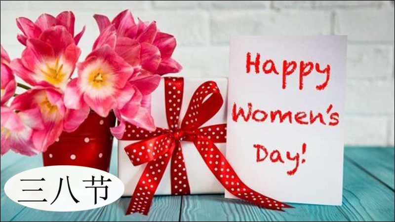 Những lời ch&uacute;c 8/3 bằng tiếng Trung tặng mẹ, vợ hay người y&ecirc;u &yacute; nghĩa nhất