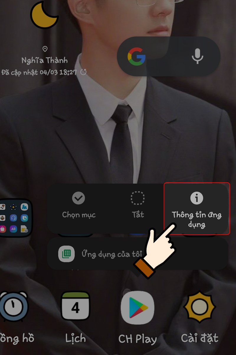 Nhấn giữ ứng dụng CH Play > Chọn Thông tin ứng dụng