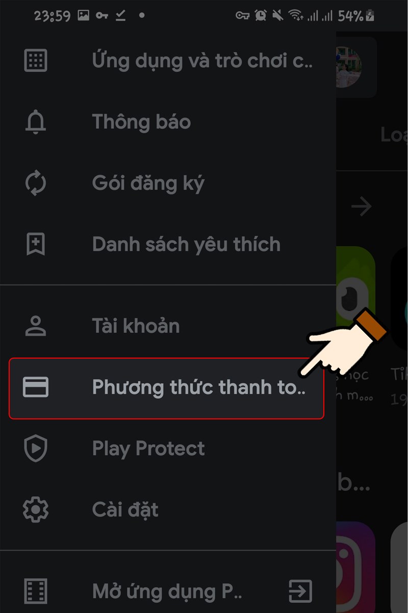 Mở ứng dụng CH Play > Chọn Phương thức thanh toán