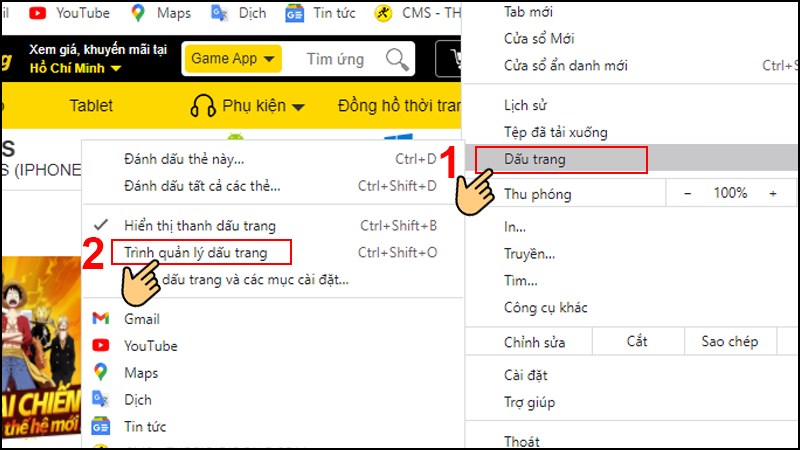 chọn Dấu trang (Bookmarks) sau đó chọn Trình quản lý dấu trang (Bookmark manager)