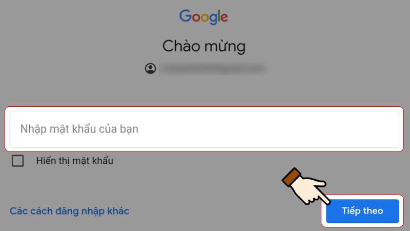 Nhập mật khẩu > Chọn Tiếp theo (Next)