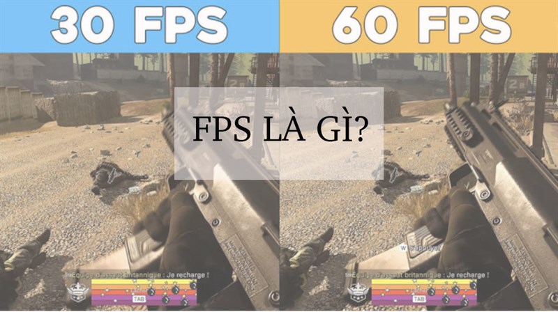 Frame Per Second (FPS) là gì? Những yếu tố ảnh hưởng và thông số FPS phù hợp chơi game