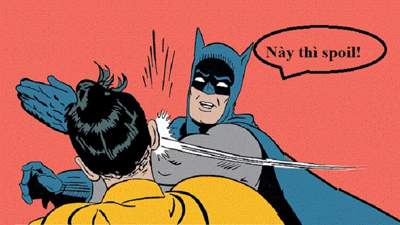 Spoil truyện là gì? Spoil truyện là gì?