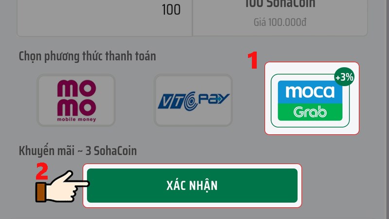 Chọn loại ví điện tử > Nhấn Xác nhận để thanh toán Chọn loại ví điện tử > Nhấn Xác nhận để thanh toán