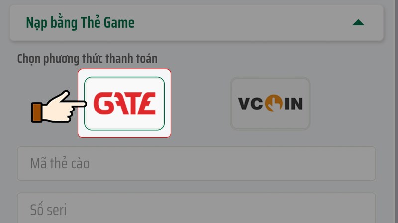 Chọn loại thẻ Gate/ Vcoi Chọn loại thẻ Gate/Vcoin