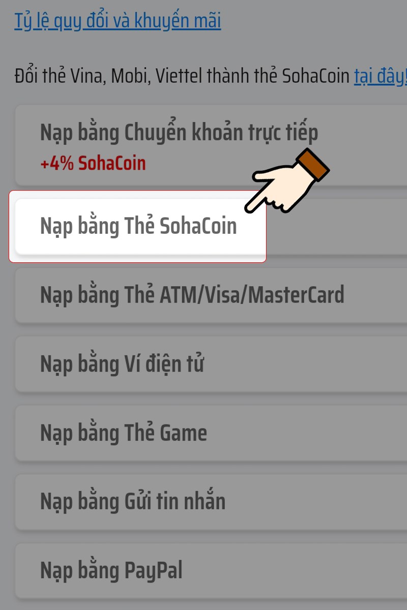 Chọn Nạp bằng Thẻ SohaCoin Chọn Nạp bằng Thẻ SohaCoin
