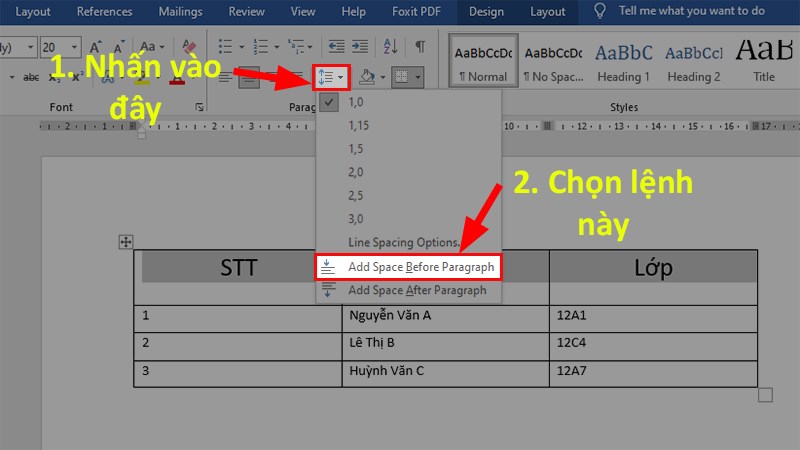 Chọn Line and Paragraph Spacing > Chọn Add Space Before Paragraph để canh chính giữa ô trong Word
