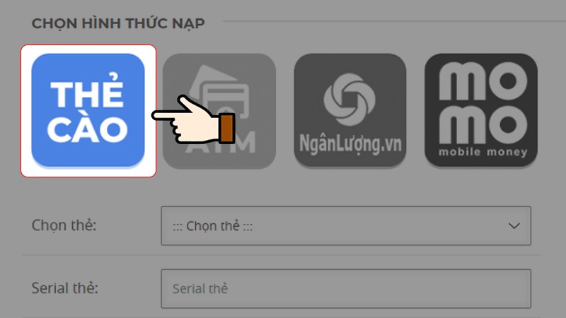 Nhấn chọn mục Thẻ Cào