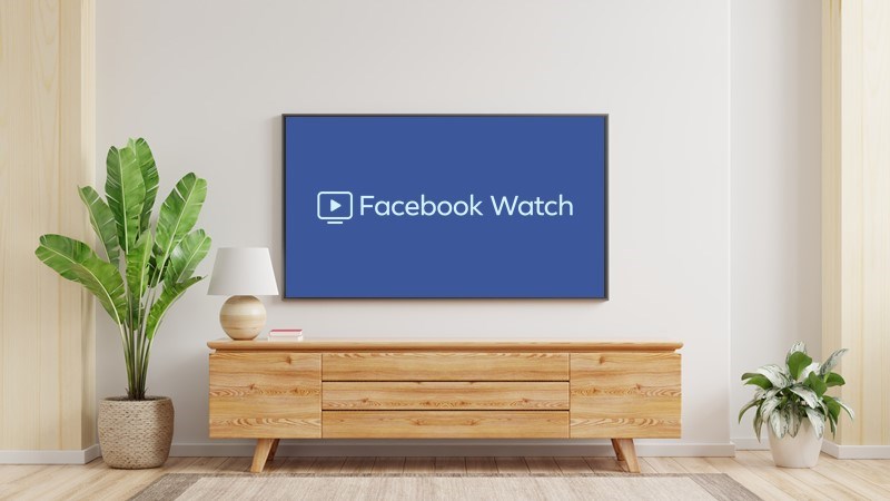 Cách tải, cài đặt Facebook Watch trên Smart TV