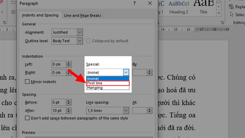 Ở hộp thoại Paragraph > Đi đến mục Special > Chọn First line