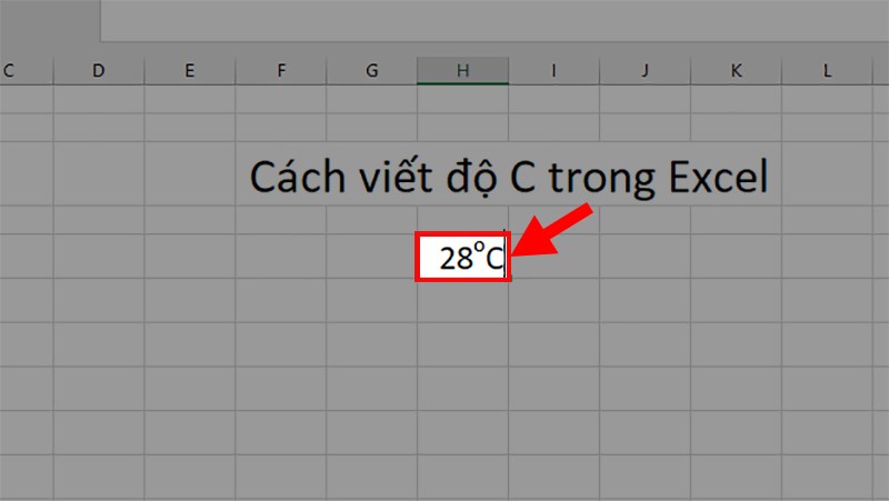 Vào file Excel đang sử dụng > Nhấn tổ hợp phím Ctrl + V&nbsp;và thêm chữ C phía sau là bạn đã chèn được ký tự độ C vào trong Excel