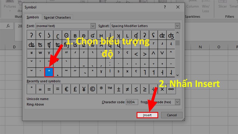 Ở hộp thoại hiện lên > Chọn&nbsp;biểu tượng độ&nbsp;>&nbsp;Nhấn Insert&nbsp;để chèn vào Excel