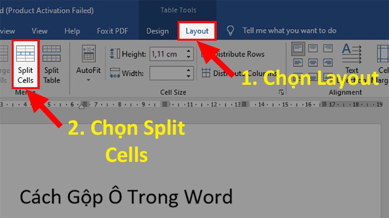 Chọn thẻ Layout > Nhấn chọn Split Cells
