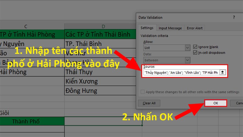 Đi đến mục Sources > Nhập tên các thành phần cần tạo list&nbsp;> Nhấn&nbsp;OK&nbsp;để&nbsp;tạo Drop List trong Excel
