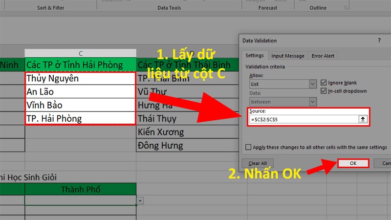 Đi đến mục Sources > Chọn từ dữ liệu có sẵn đã được tạo trong trang tính