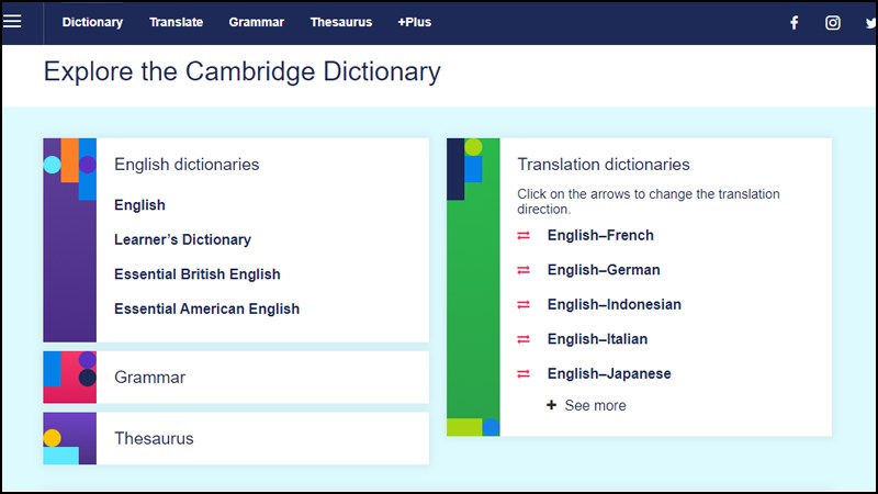 Cambridge Dictionary là trang dịch yêu thích của dân chuyên Anh