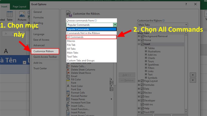 Trong giao diện Options > Nhấn vào mục Customize Ribbon > Nhìn sang Choose Commands from > Chọn tiếp All Commands