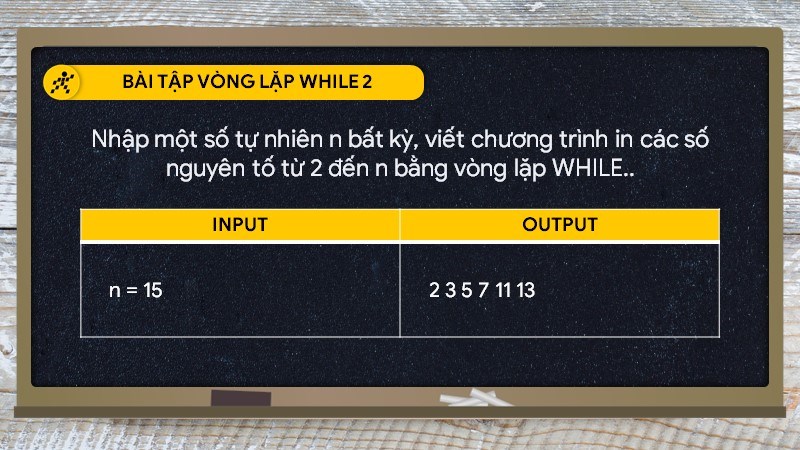 Bài tập vòng lặp while 2