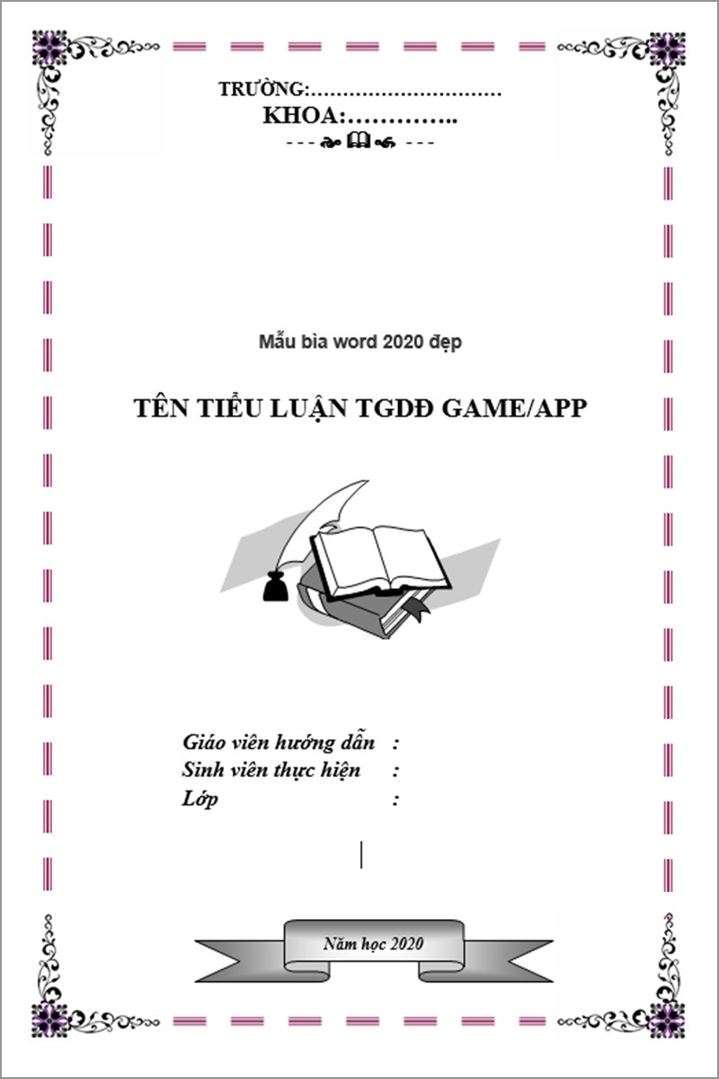 Tổng hợp 100 mẫu bìa Word đẹp làm giáo án, báo cáo, ...mới nhất