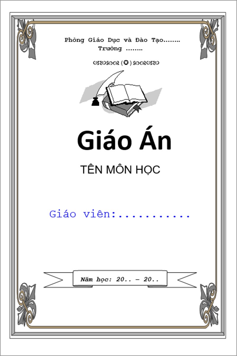 Tổng hợp 100 mẫu bìa Word đẹp làm giáo án, báo cáo, ...mới nhất