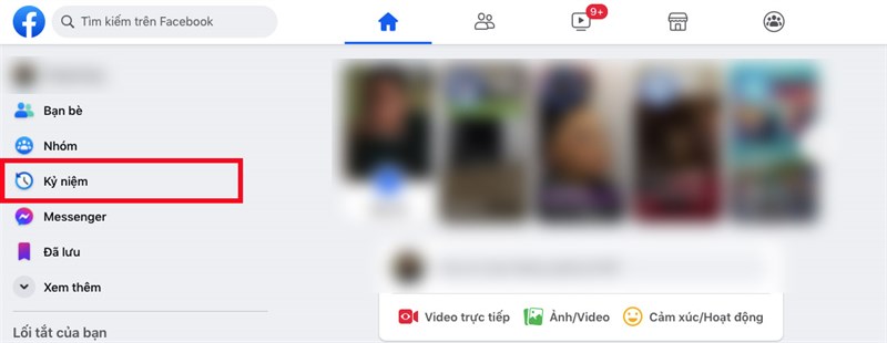 Mở Facebook trên máy tính > Chọn Kỷ niệm ở góc bên trái màn hình.
