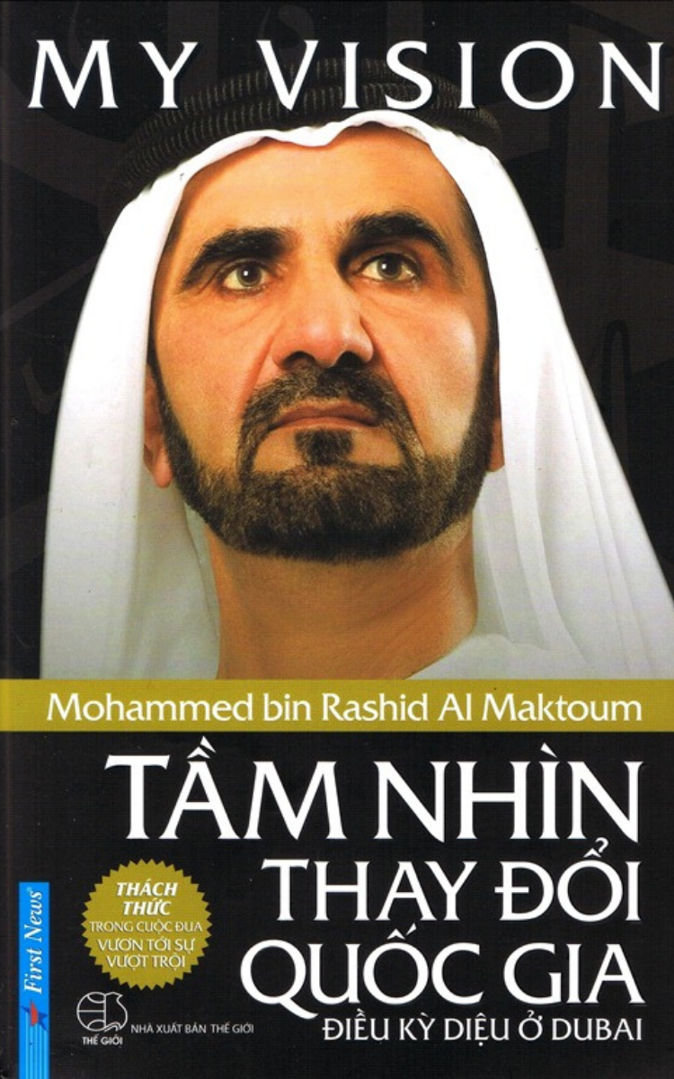 Tầm Nh&igrave;n Thay Đổi Quốc Gia - Maktoum Mohammed bin Rashid Al