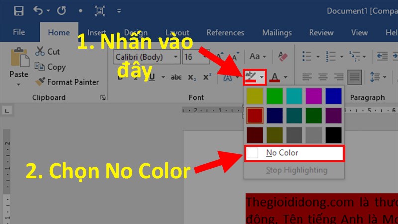 Đi đến mục Paragraph > Nhấn vào Text Highlight Color&nbsp;> Chọn No Color để xóa màu nền trong Word