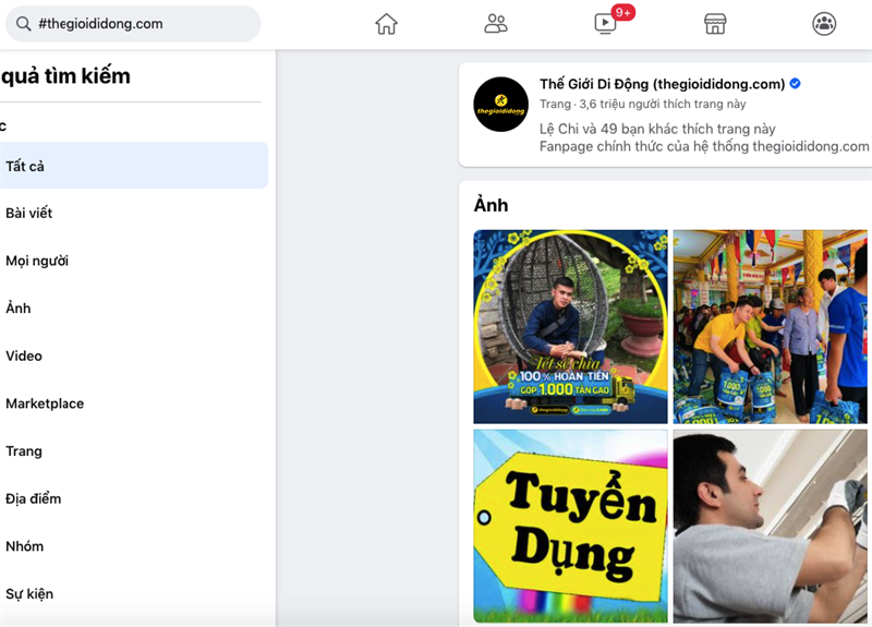 2. Bạn có thể tìm kiếm các bài viết, hình ảnh, video bằng hashtag. Ví dụ, nếu bạn muốn tìm kiếm tất cả các bài viết, hình ảnh, video, sự kiện liên quan đến thegioididong, bạn chỉ cần nhập hashtag là #thegioididong hoặc #TGDĐ vào ô tìm kiếm trên Facebook 2. Bạn có thể tìm kiếm các bài viết, hình ảnh, video bằng hashtag. Ví dụ, nếu bạn muốn tìm kiếm tất cả các bài viết, hình ảnh, video, sự kiện liên quan đến thegioididong, bạn chỉ cần nhập hashtag là #thegioididong hoặc #TGDĐ vào ô tìm kiếm trên Facebook