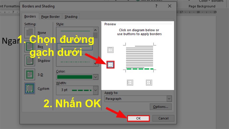 Đi đến phần Preview > Nhấn chọn biểu tượng đường viền dưới > Nhấn OK để tạo đường kẻ ngang trong Word