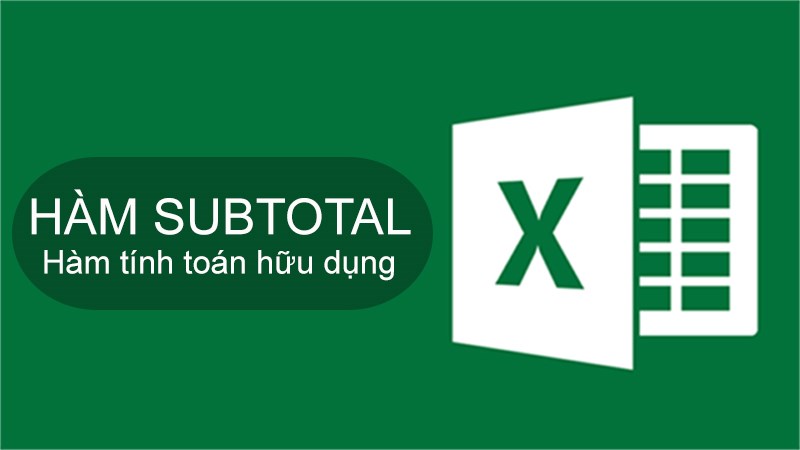 Cách sử dụng hàm SUBTOTAL trong Excel để tính tổng chi tiết có ví dụ minh họa dễ hiểu. Cách sử dụng hàm SUBTOTAL trong Excel để tính tổng chi tiết có ví dụ minh họa dễ hiểu.