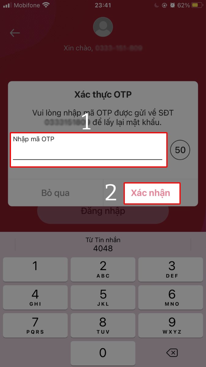 Nhập mã OTP và nhấn Xác nhận