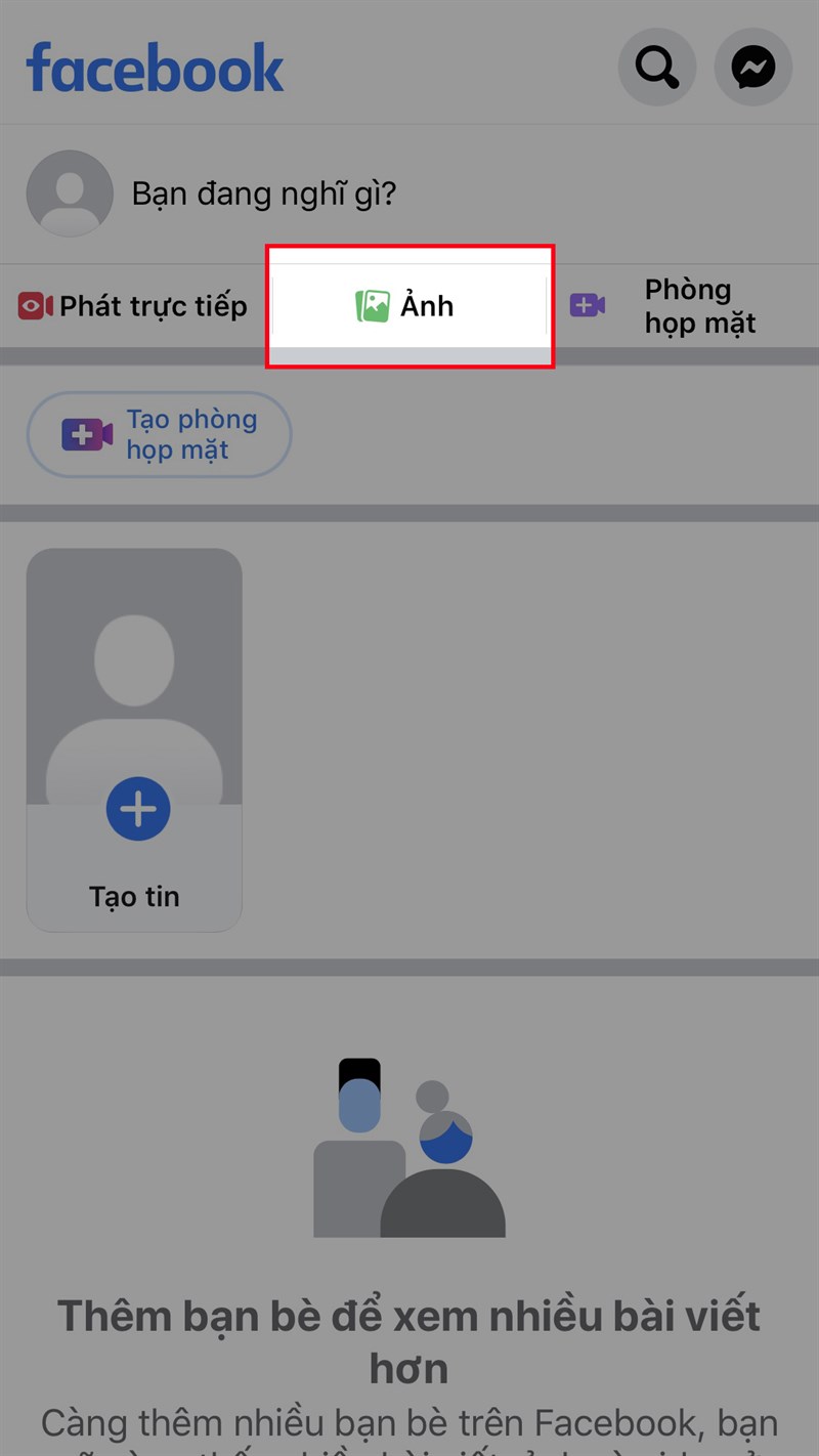Mở Facebook, nhấn vào Ảnh ở trên mục Tạo tin (Đối với điện thoại)