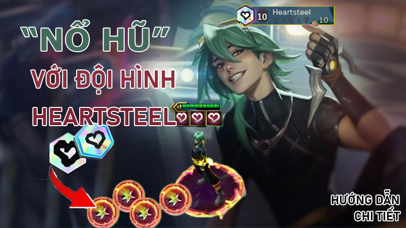 Đội hình HEARTSTEEL với chủ lực là Ezreal