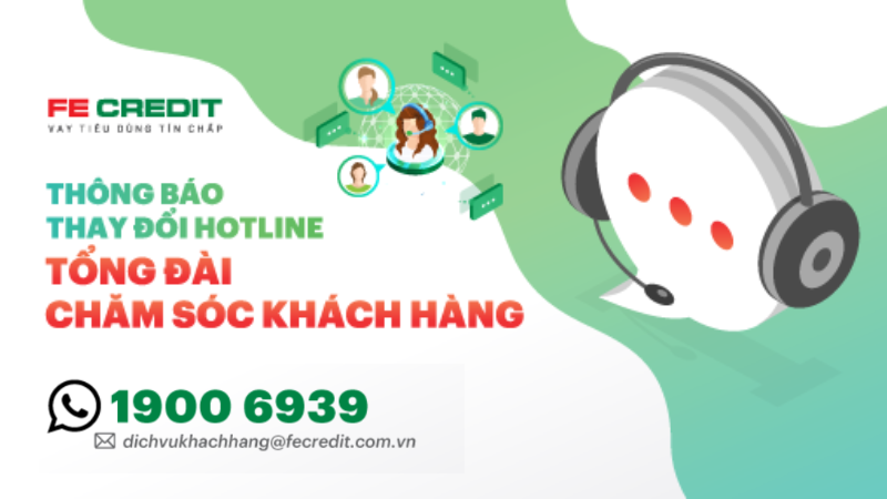 Tổng đài Fe Credit dịch vụ khách hàng và khiếu nại Fe Credit