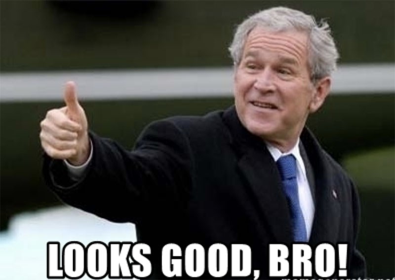 Looks good, bro! Looks good, bro!